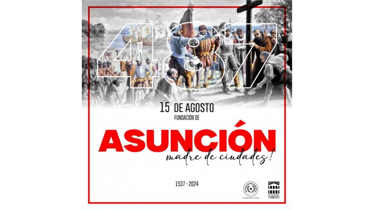 487 años de la Fundación de Asunción