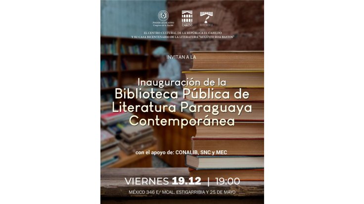 En la Casa de la Literatura “Augusto Roa Bastos”