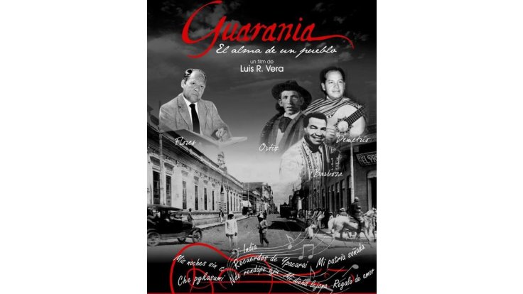 Filme “Guarania, el alma de un pueblo”